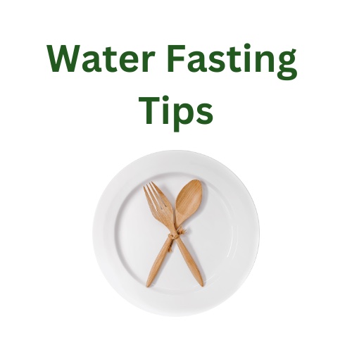 Day 1 – Water Fasting